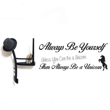 Always Be Yourself - Wallsticker