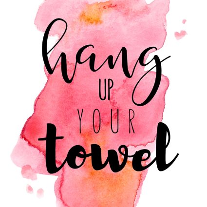 Hang up your towel - Lyser?d af Pluma Posters