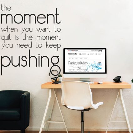 Keep Pushing - Wallsticker