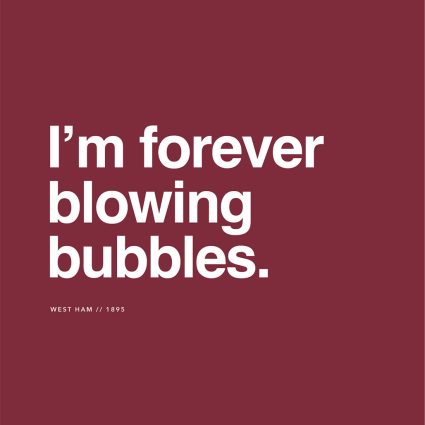 West Ham - Forever blowing bubbles af Ol? Ol?